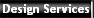 Design Services